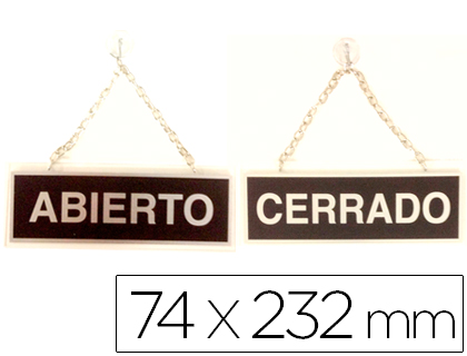 LETRERO METALICO SERIGRAFIADO ABIERTO Y CERRADO CON CADENA Y VENTOSA PARA COLGAR DE 74X232 MM