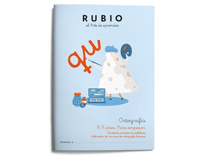 [ORT3] CUADERNO RUBIO ORTOGRAFIA 8-9 AÑOS PARA EMPEZAR